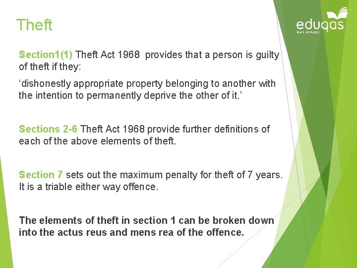 Theft Section 1(1) Theft Act 1968 provides that a person is guilty of theft Theft Section 1(1) Theft Act 1968 provides that a person is guilty of theft