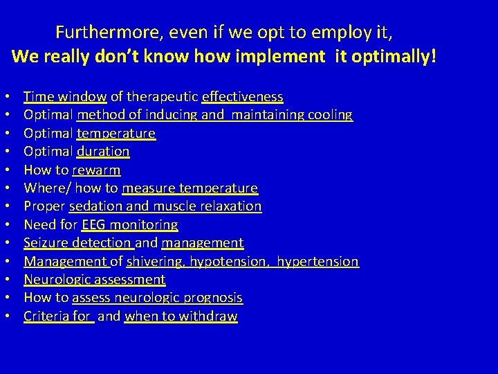 Furthermore, even if we opt to employ it, We really don’t know how implement Furthermore, even if we opt to employ it, We really don’t know how implement