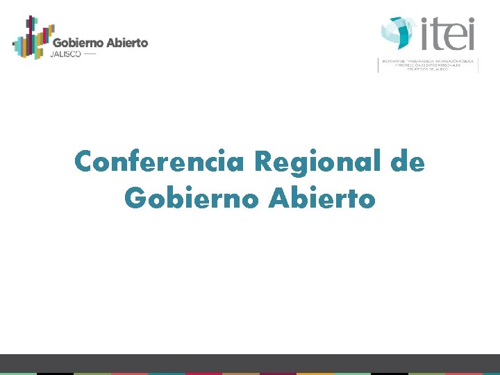 Conferencia Regional de Gobierno Abierto 