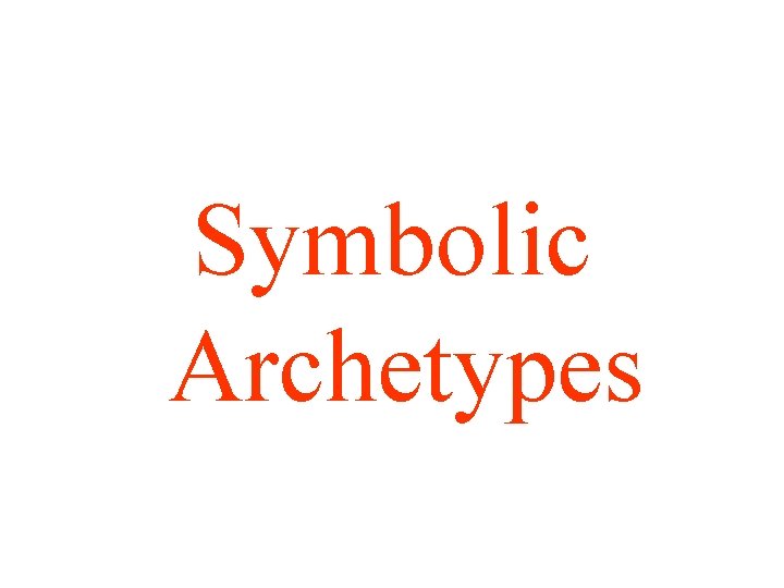Symbolic Archetypes 