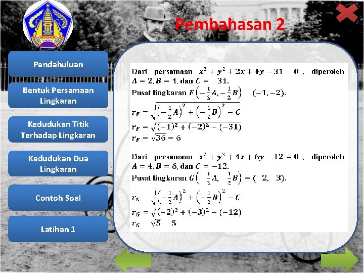 Pembahasan 2 Pendahuluan Bentuk Persamaan Lingkaran Kedudukan Titik Terhadap Lingkaran Kedudukan Dua Lingkaran Contoh