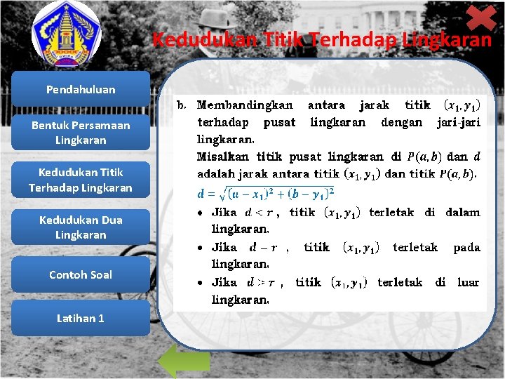 Kedudukan Titik Terhadap Lingkaran Pendahuluan Bentuk Persamaan Lingkaran Kedudukan Titik Terhadap Lingkaran Kedudukan Dua