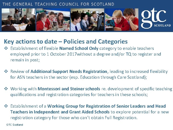 Key actions to date – Policies and Categories v Establishment of flexible Named School Key actions to date – Policies and Categories v Establishment of flexible Named School