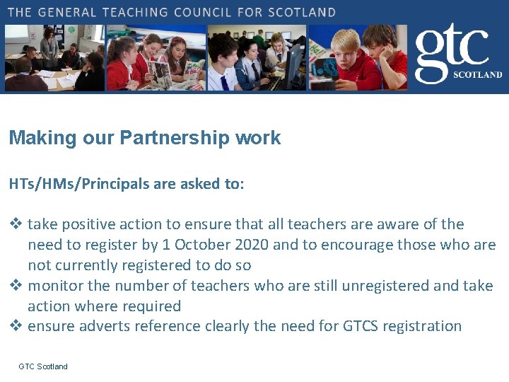 Making our Partnership work HTs/HMs/Principals are asked to: v take positive action to ensure Making our Partnership work HTs/HMs/Principals are asked to: v take positive action to ensure