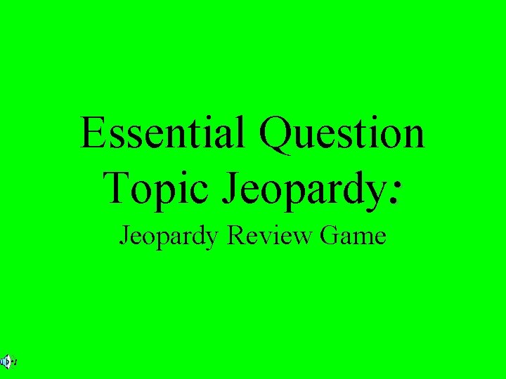 Essential Question Topic Jeopardy: Jeopardy Review Game 
