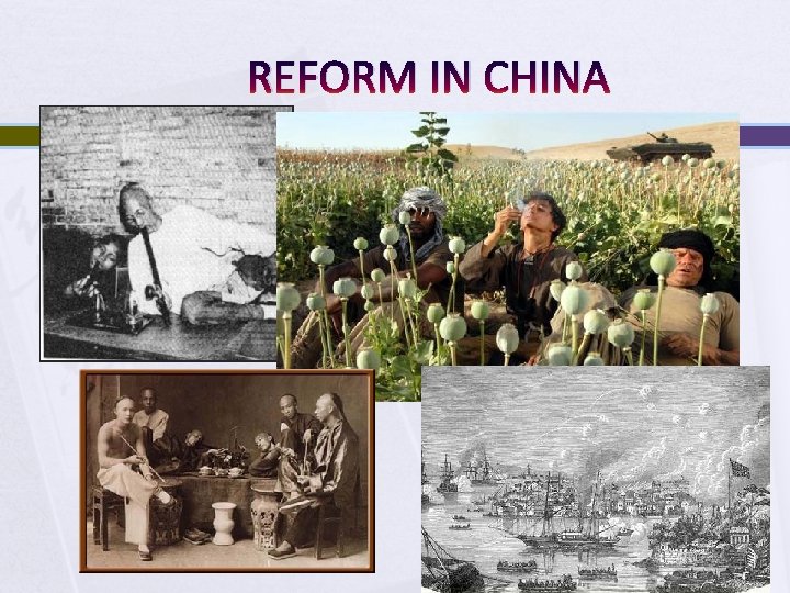 REFORM IN CHINA REFORM IN CHINA
