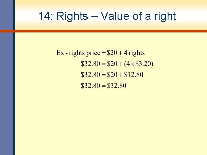 14: Rights – Value of a right 
