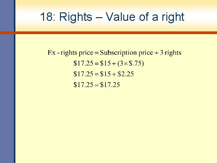 18: Rights – Value of a right 