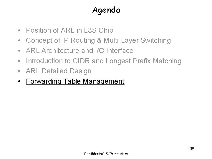 Agenda • • • Position of ARL in L 3 S Chip Concept of