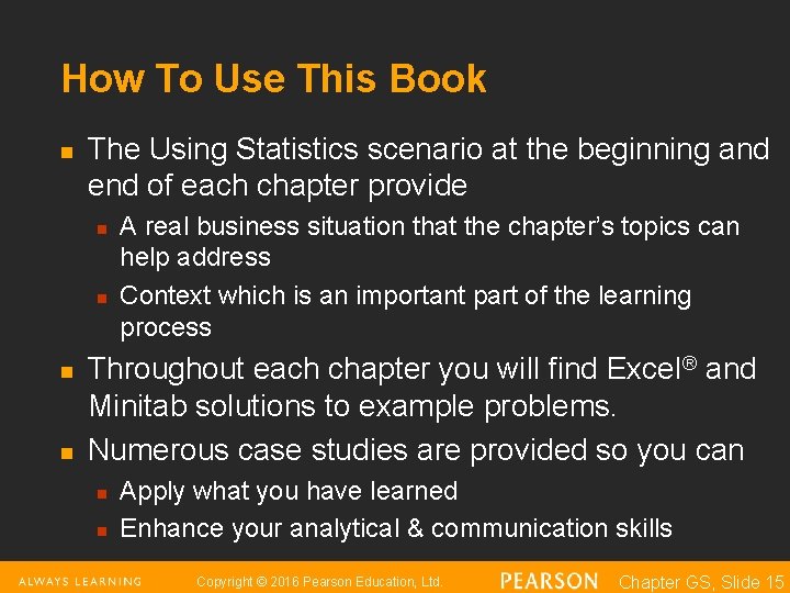 How To Use This Book n The Using Statistics scenario at the beginning and