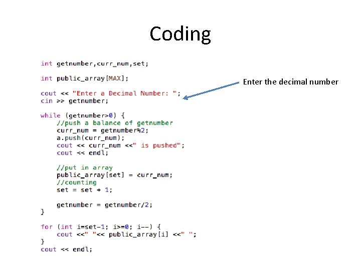 Coding Enter the decimal number 