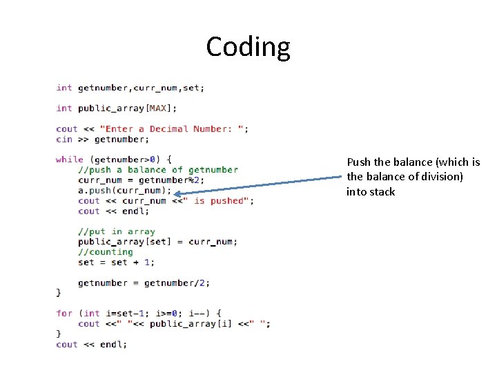 Coding Push the balance (which is the balance of division) into stack 