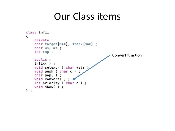 Our Class items Convert function 