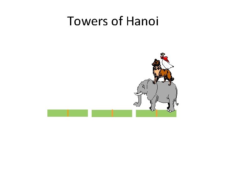 Towers of Hanoi 