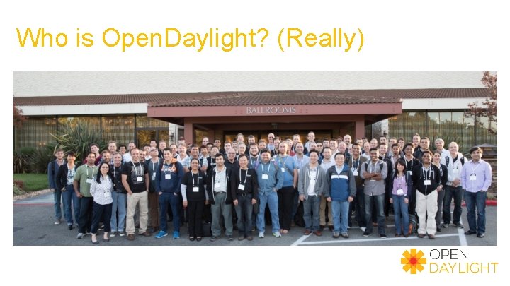 Who is Open. Daylight? (Really) 
