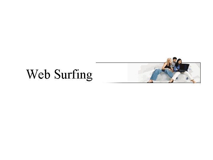Web Surfing 
