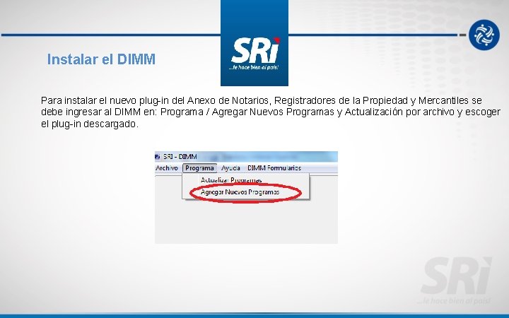 Instalar el DIMM Para instalar el nuevo plug-in del Anexo de Notarios, Registradores de