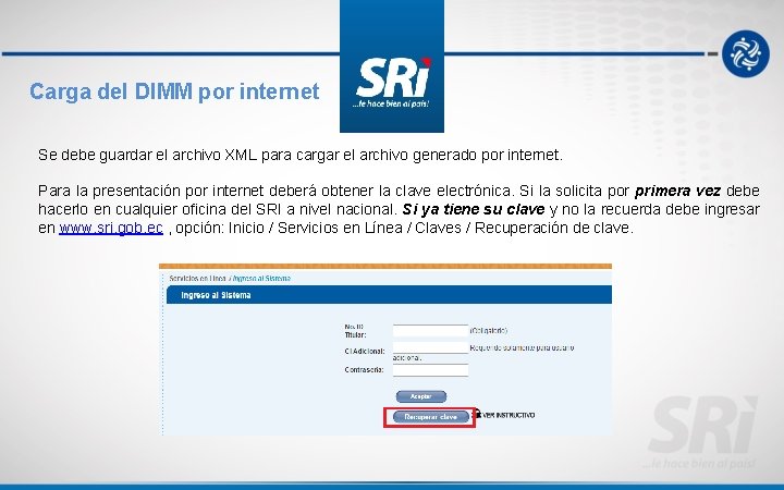 Carga del DIMM por internet Se debe guardar el archivo XML para cargar el