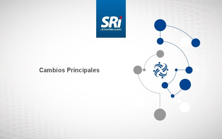 Cambios Principales 