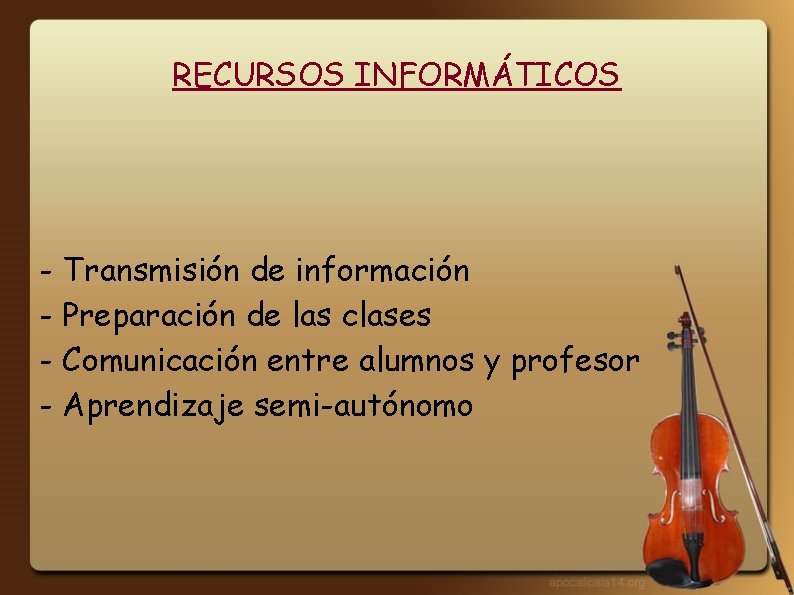RECURSOS INFORMÁTICOS - Transmisión de información - Preparación de las clases - Comunicación entre