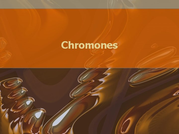 Chromones 