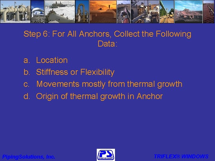 Step 6: For All Anchors, Collect the Following Data: a. b. c. d. Location
