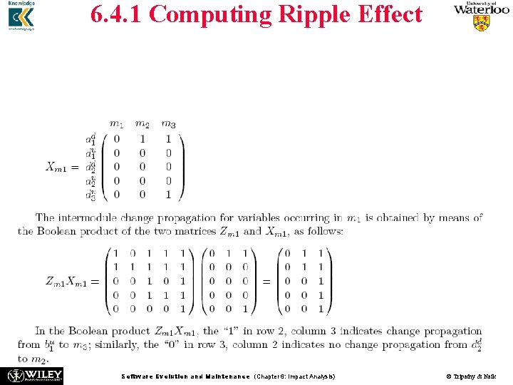 6. 4. 1 Computing Ripple Effect n n n Suppose that module m 1