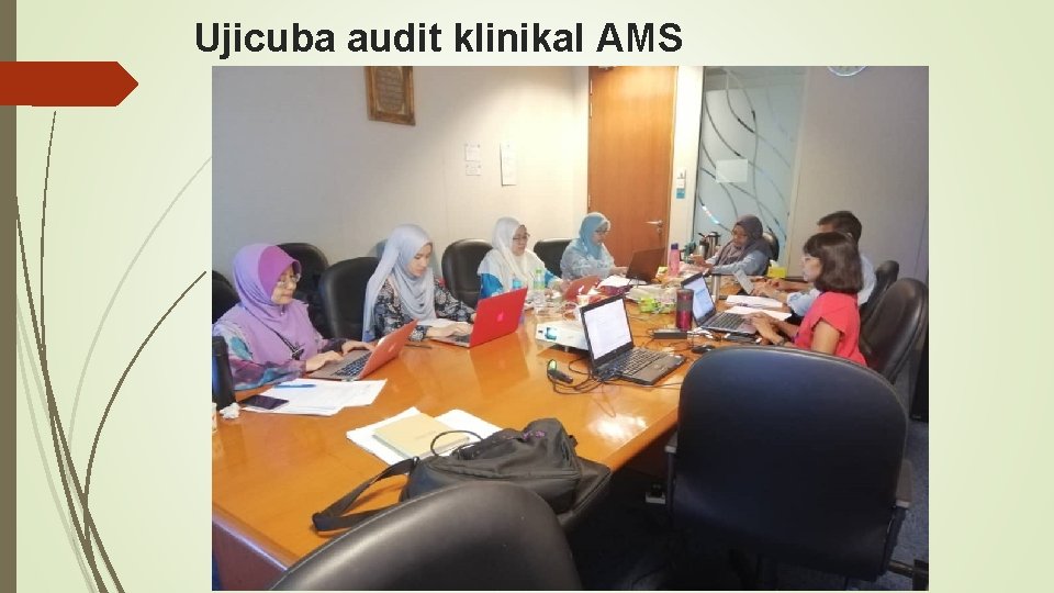 Ujicuba audit klinikal AMS 