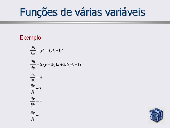 Funções de várias variáveis Exemplo 