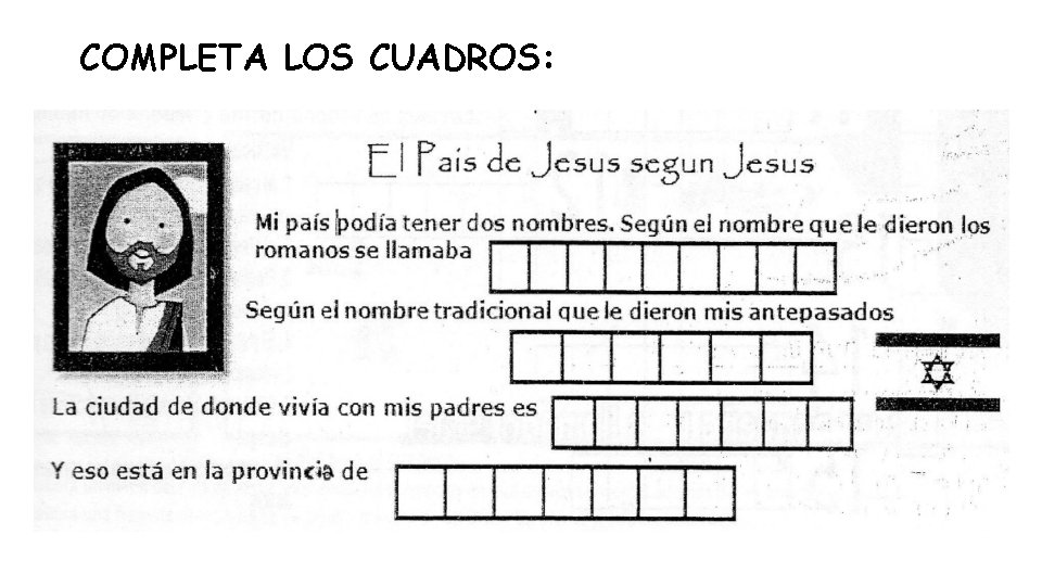COMPLETA LOS CUADROS: 