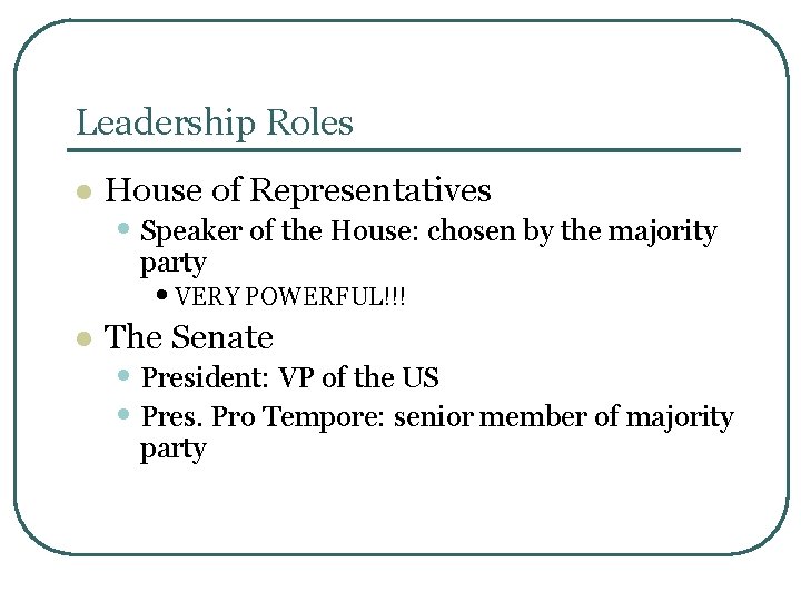 The Legislative Branch Congress The House Of Representatives
