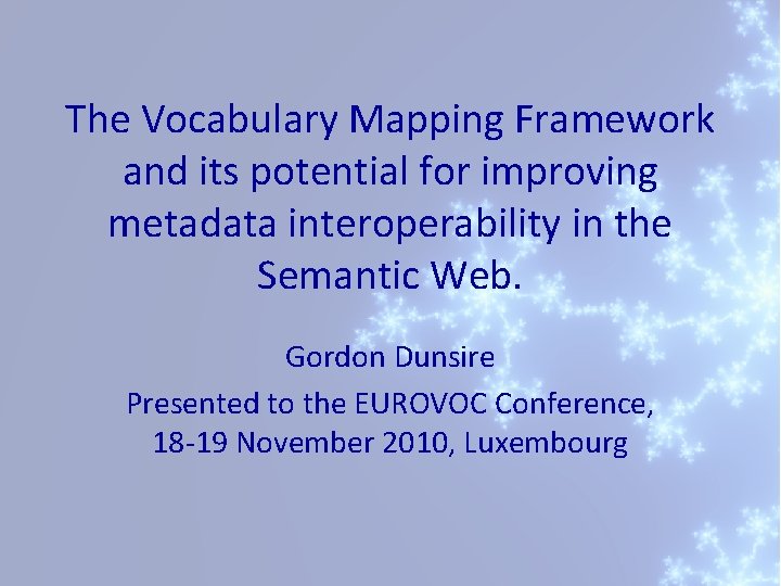 The Vocabulary Mapping Framework and its potential for improving metadata interoperability in the Semantic