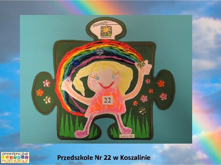 Przedszkole Nr 22 w Koszalinie 