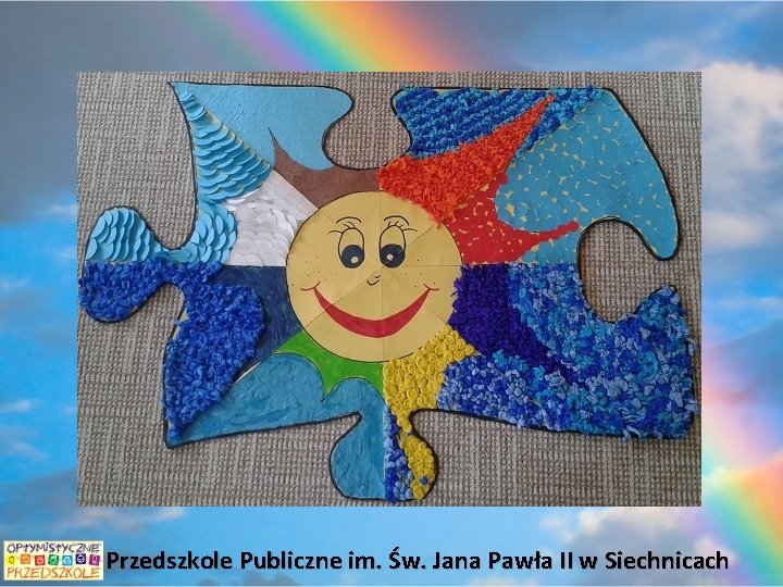 Przedszkole Publiczne im. Św. Jana Pawła II w Siechnicach 