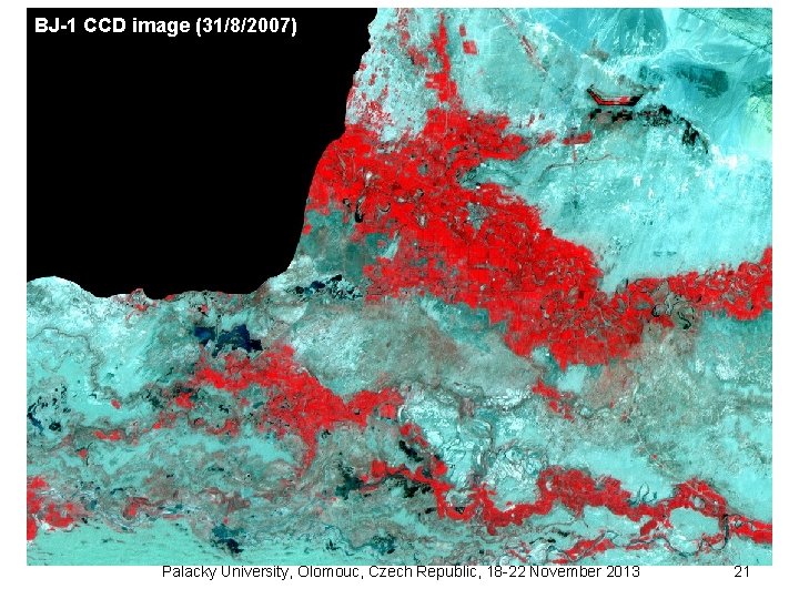 Landsat 7 ETM image (17/9/2000) CBERS-02 CCD image (15/9/2005) BJ-1 CCD (31/8/2007) (10/8/2006) 5