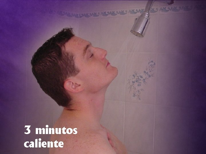 3 minutos caliente 