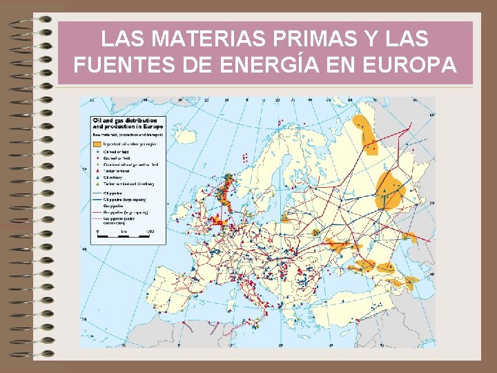 LAS MATERIAS PRIMAS Y LAS FUENTES DE ENERGÍA EN EUROPA 