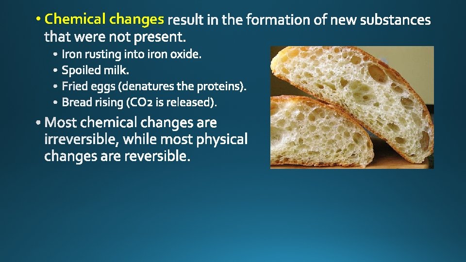  • Chemical changes 