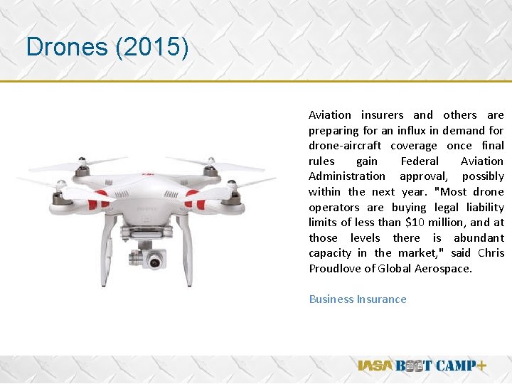 Drones (2015) v Aviation insurers and others are preparing for an influx in demand