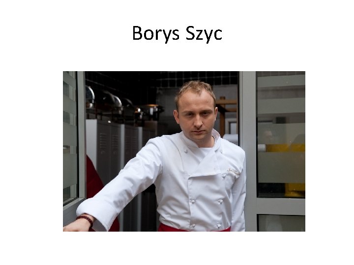 Borys Szyc 