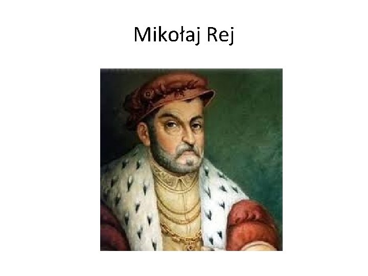 Mikołaj Rej 