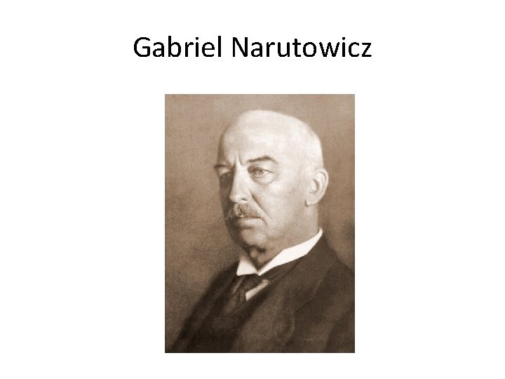 Gabriel Narutowicz 
