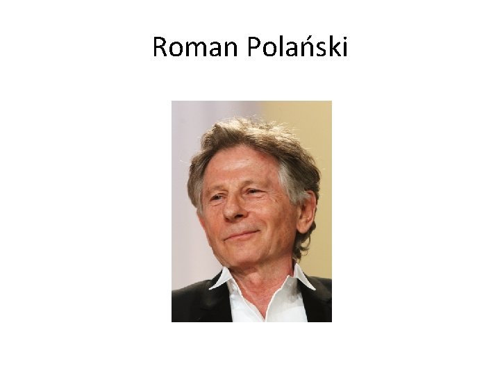 Roman Polański 