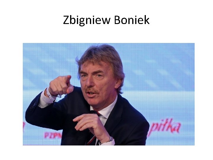 Zbigniew Boniek 