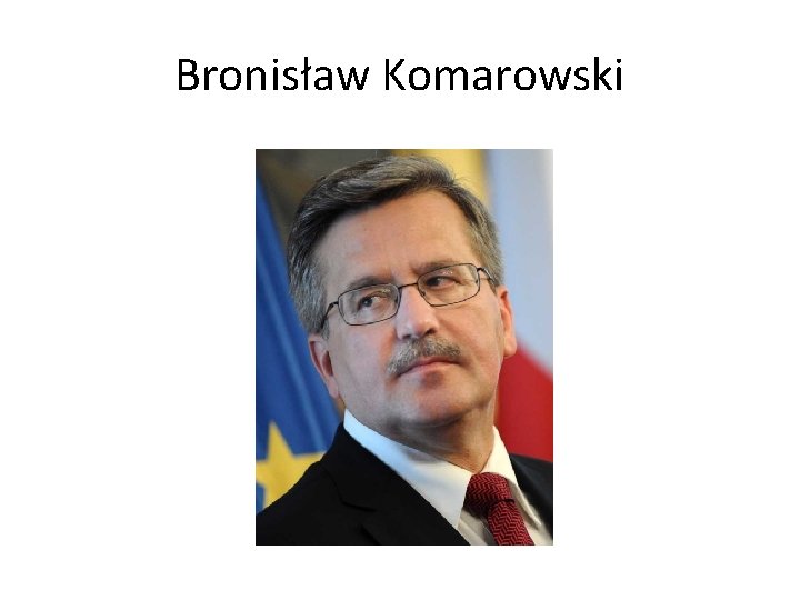 Bronisław Komarowski 