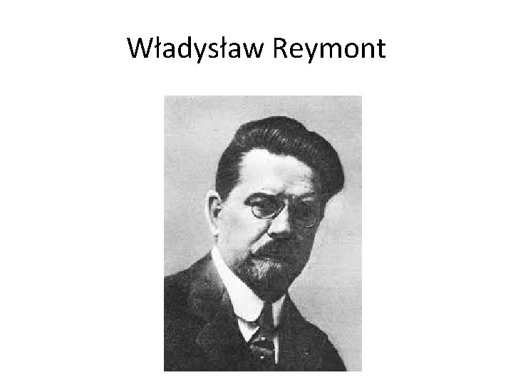 Władysław Reymont 