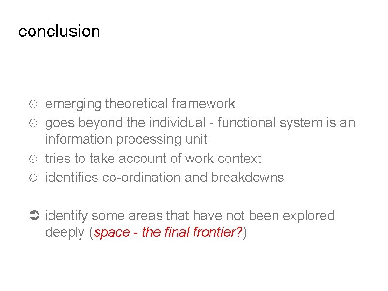 conclusion emerging theoretical framework goes beyond the individual - functional system is an information conclusion emerging theoretical framework goes beyond the individual - functional system is an information