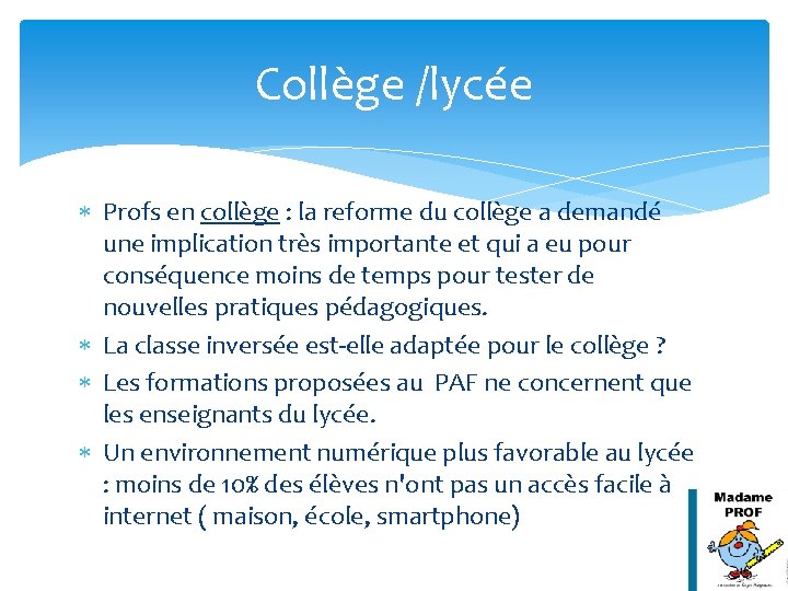 Collège /lycée Profs en collège : la reforme du collège a demandé une implication Collège /lycée Profs en collège : la reforme du collège a demandé une implication
