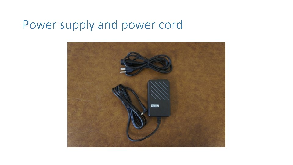 Power supply and power cord 