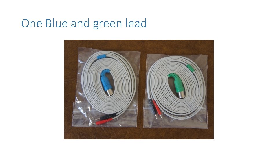 One Blue and green lead 
